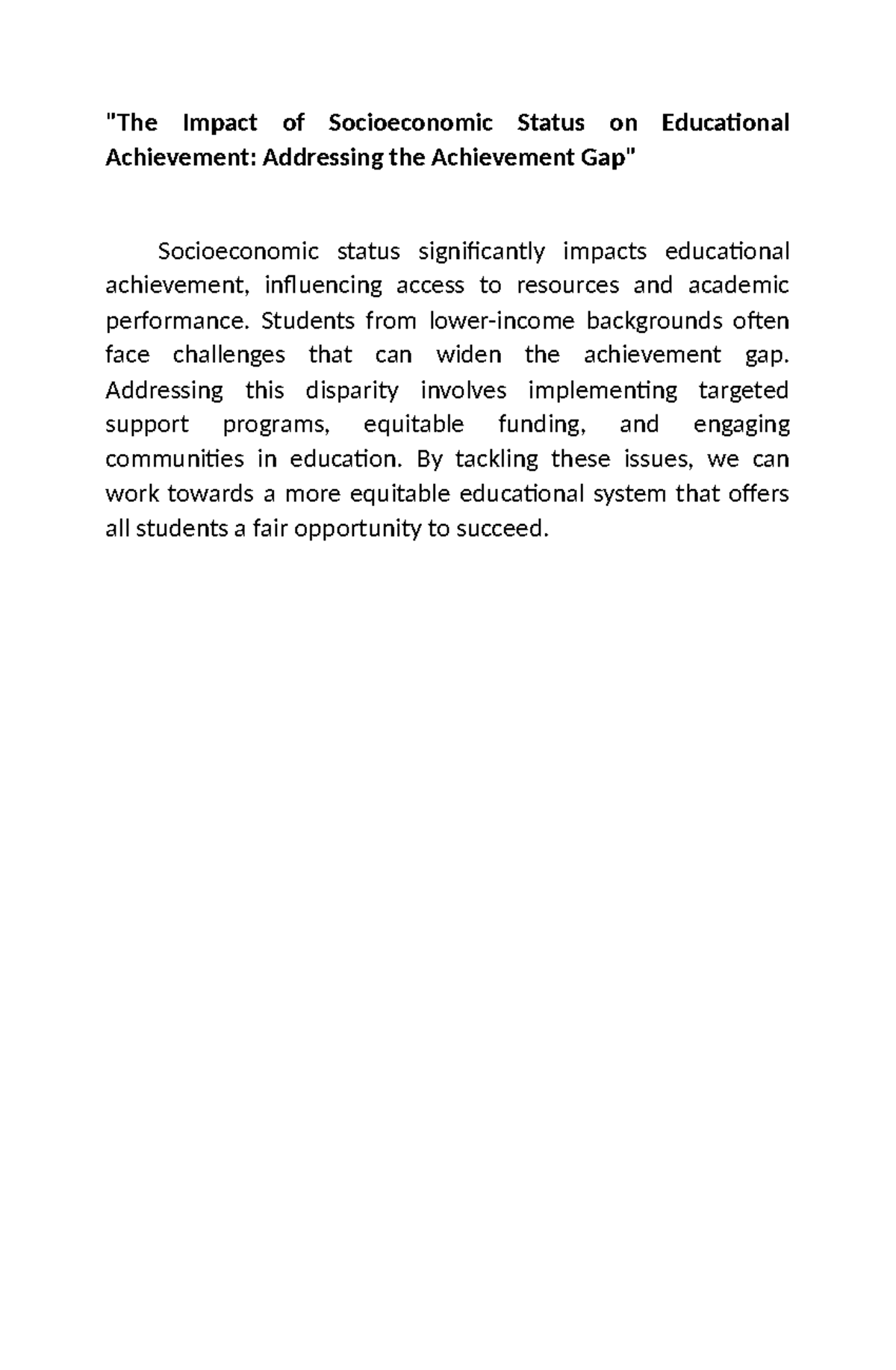 The Impact of Socioeconomic Status on Educational Achievement - "The ...