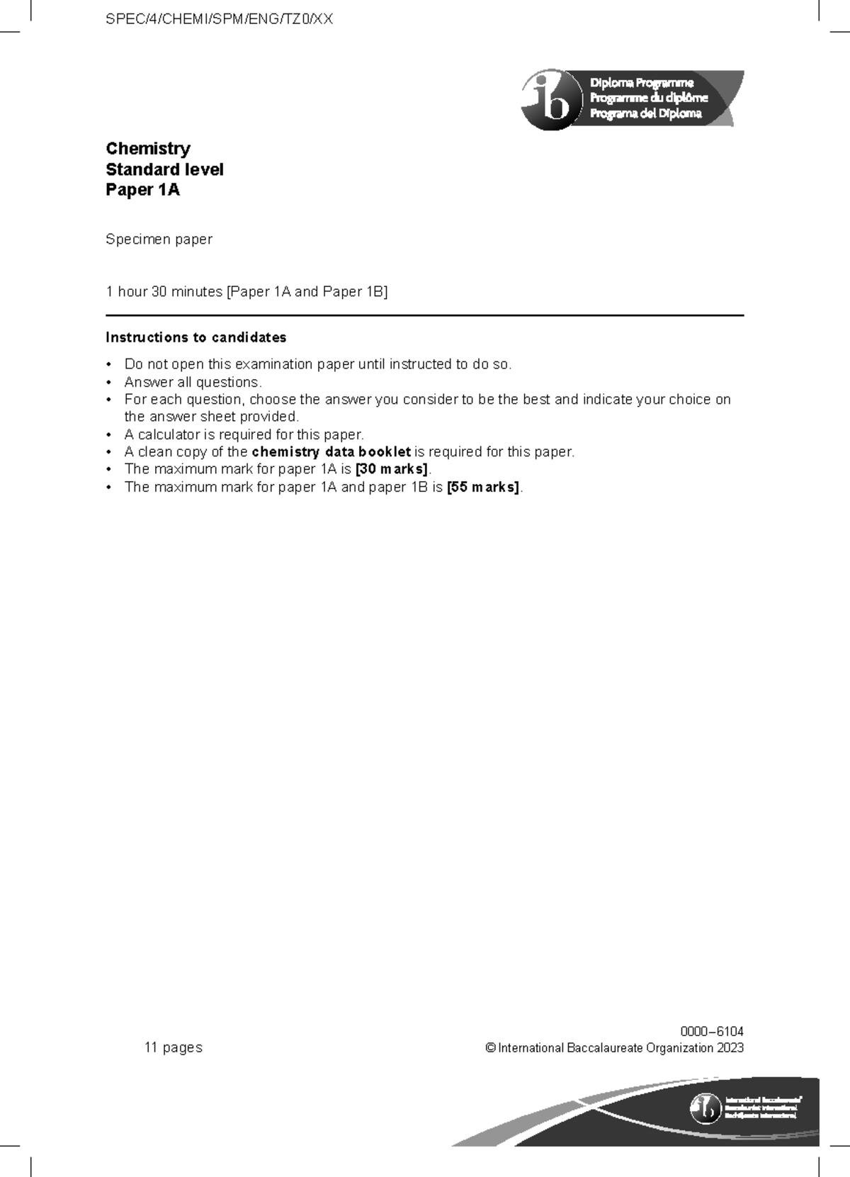 Chemistry Standard Level Paper 1A & 1B Specimen Exam Instructions and ...