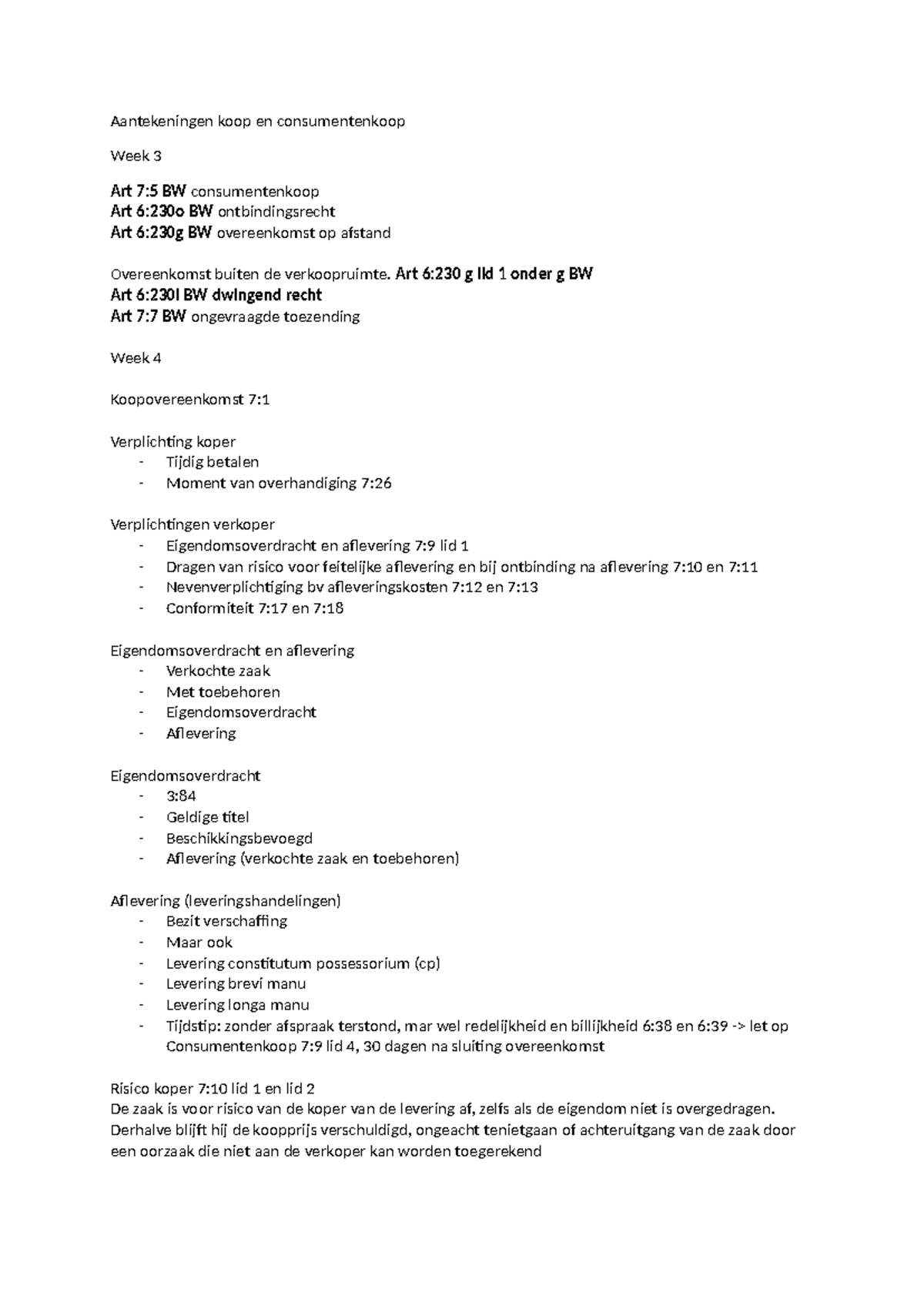 Aantekeningen Consumentenkoop en Koopovereenkomsten Week 3-4 - Studeersnel