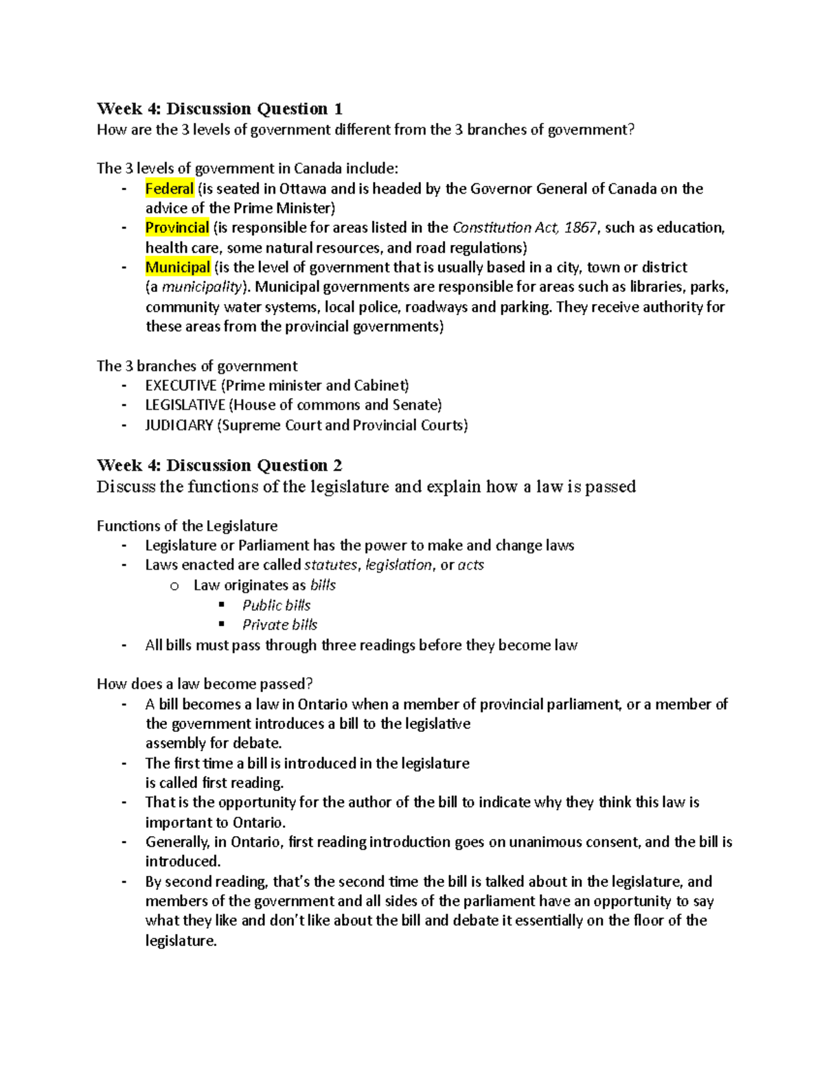 Week 4-lecture notes - Week 4: Discussion Question 1 How are the 3 ...