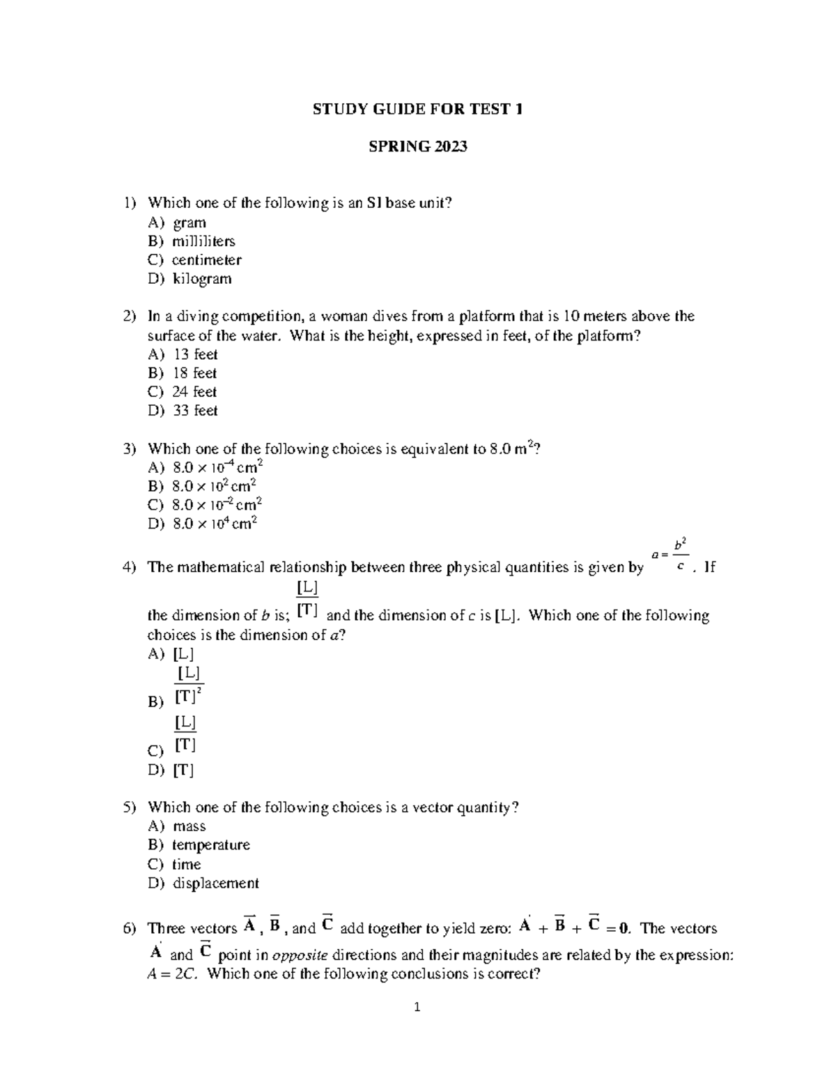 Physics study guide… Test 1 - STUDY GUIDE FOR TEST 1 SPRING 2023 Which ...