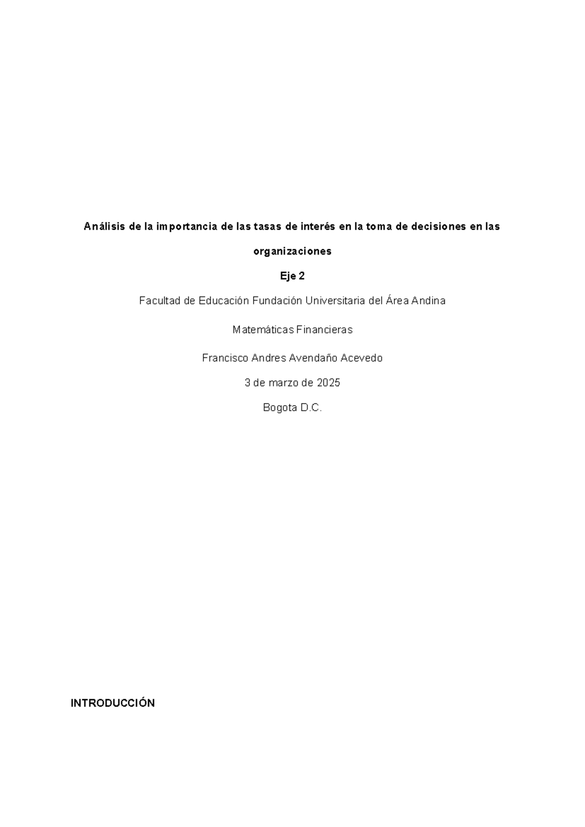 Análisis de Tasas de Interés en Decisiones Financieras - EJE 2 ...