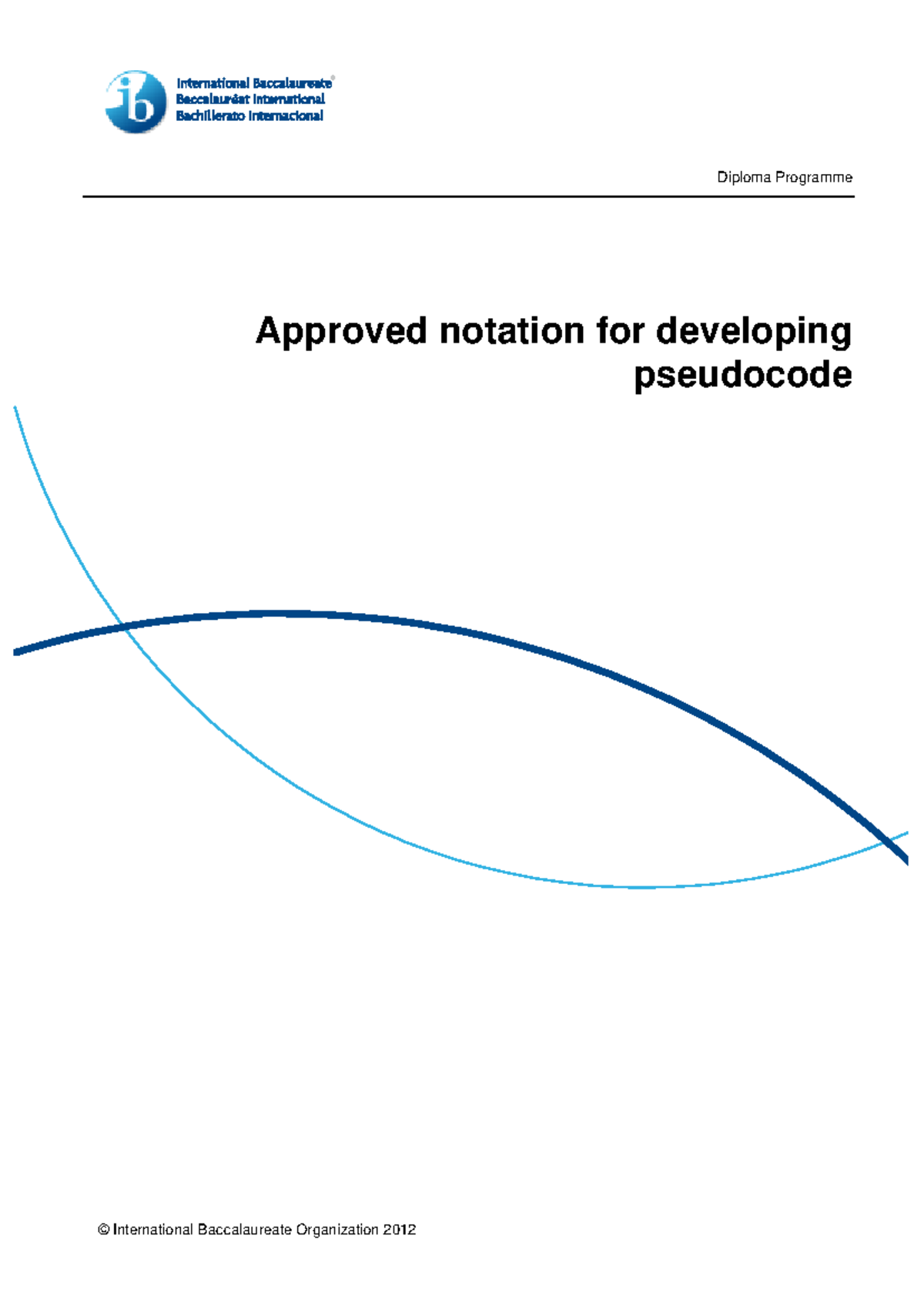 IB-Pseudocode Notation Guidelines - International Baccalaureate - Studocu