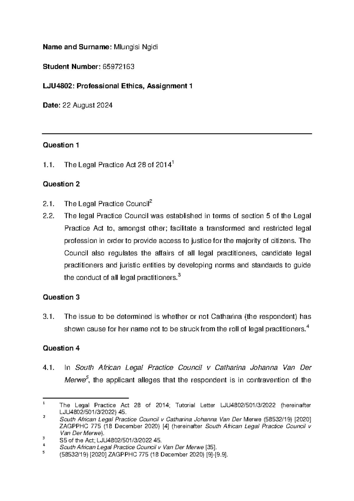 LJU4802 Assignment 1 - Exploring Legal Ethics in Practice Council - Studocu