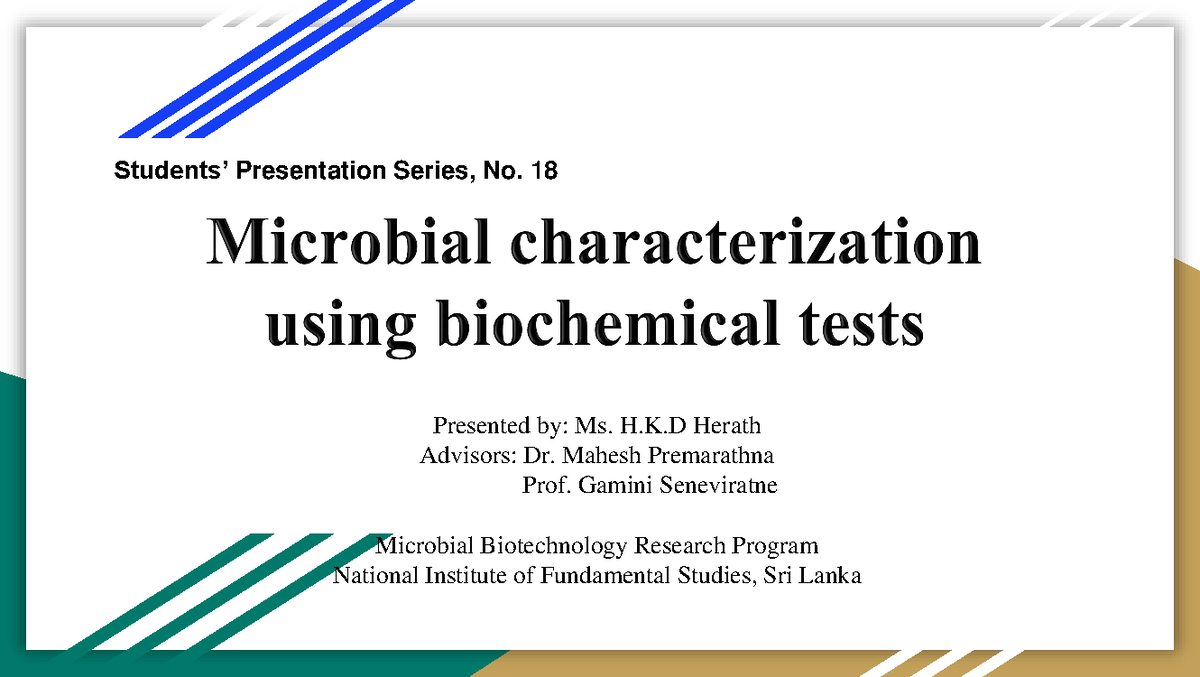 Microbial Characterization Using Biochemical Tests: Presentation No. 18 ...