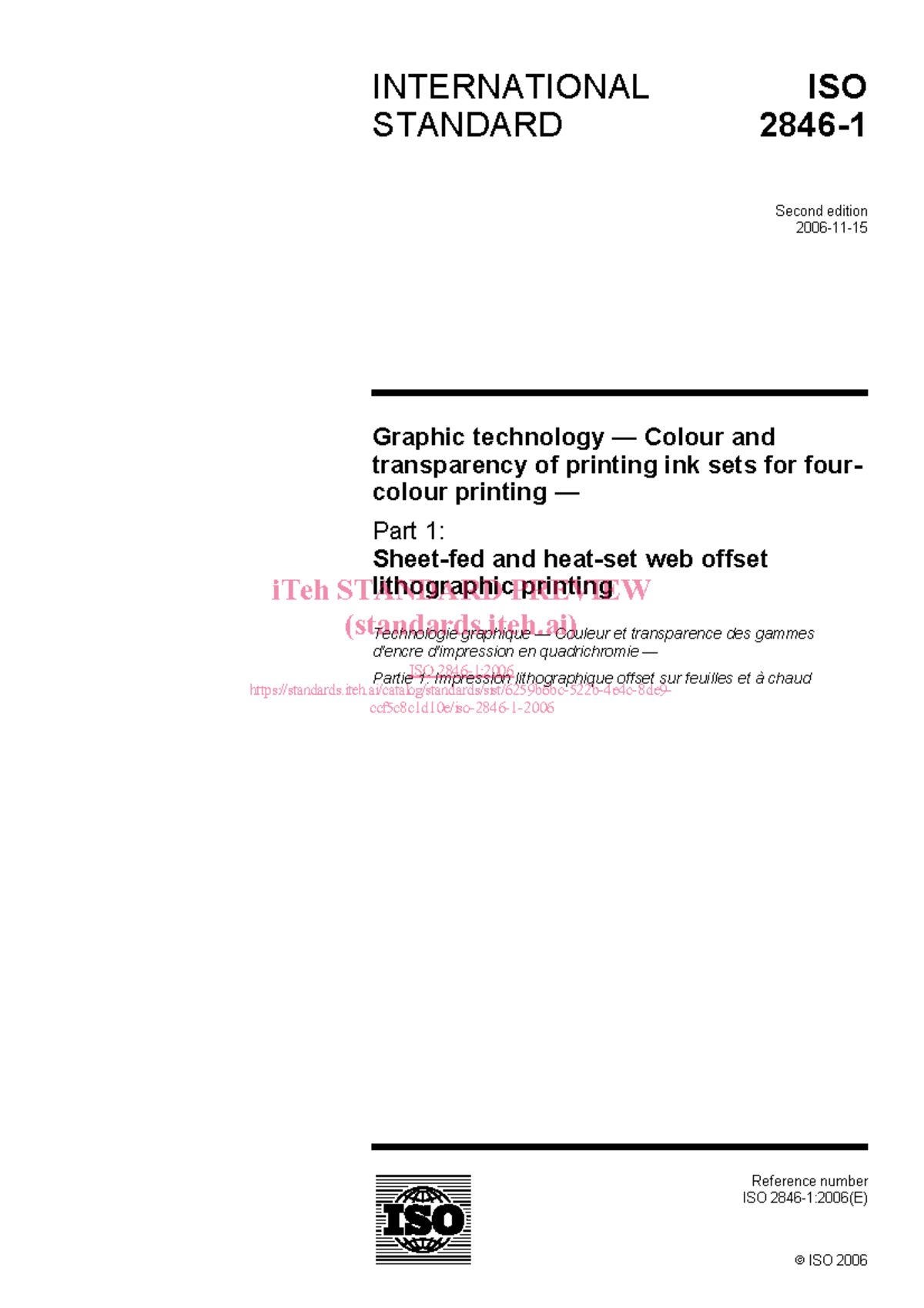 ISO 2846-1:2006 - Graphic Technology: Colour & Transparency of Inks ...