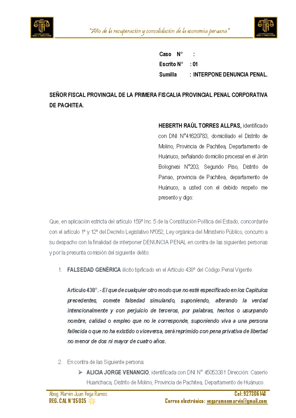Denuncia Penal por Falsedad Genérica - RAUL Heberth Torres Allpas - Document Preview