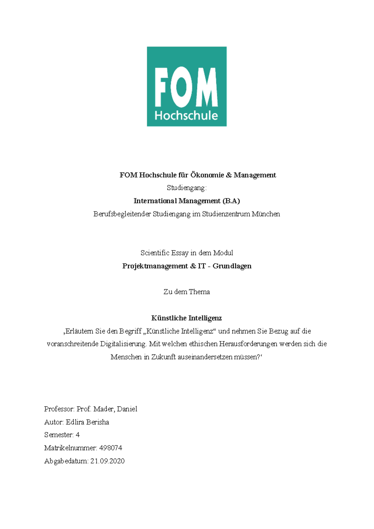 Essay ber Knstliche Intelligenz - Projektmanagement & IT-Grundlagen - FOM  - Studocu
