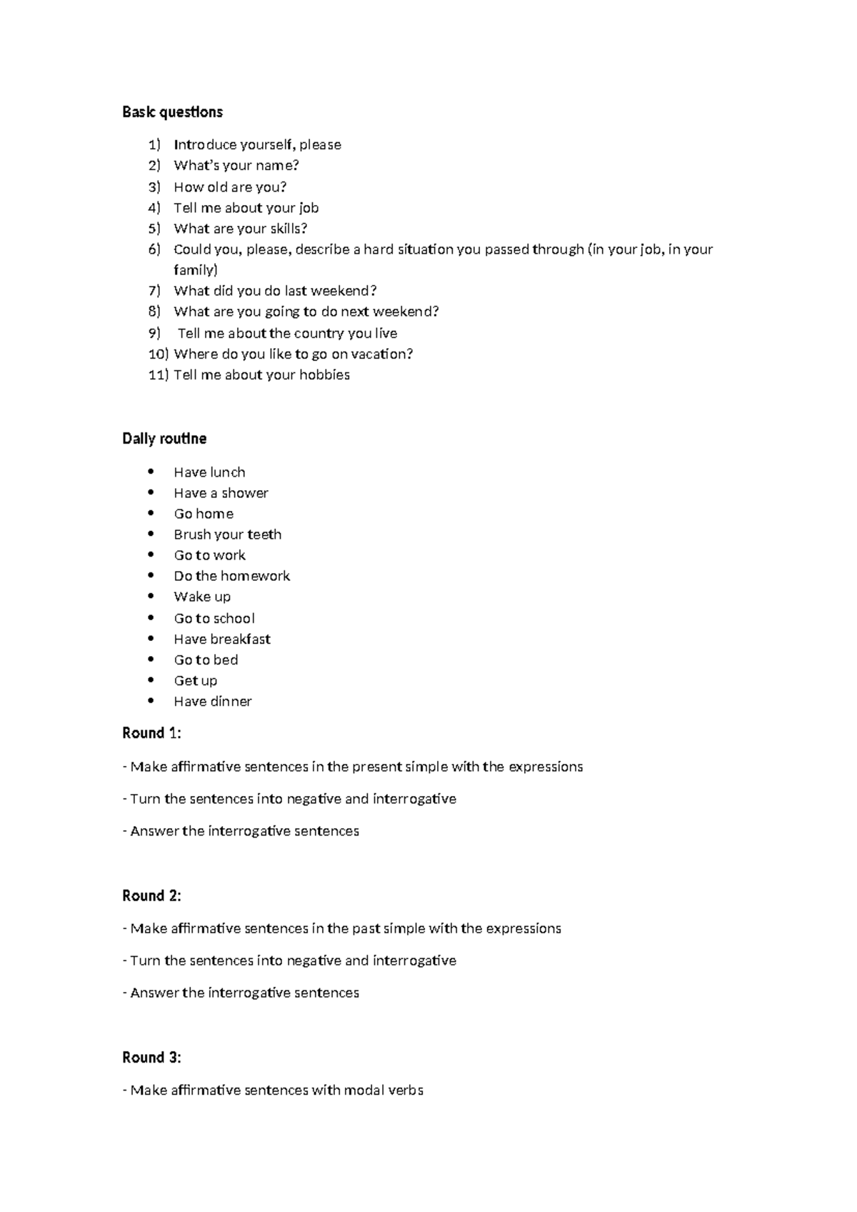 Basic questions and daily routine - Basic questions 1) Introduce ...