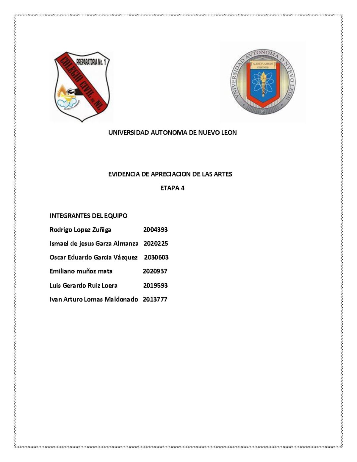 Equipo 3 Evidencia E4 AA - UNIVERSIDAD AUTONOMA DE NUEVO LEON EVIDENCIA ...