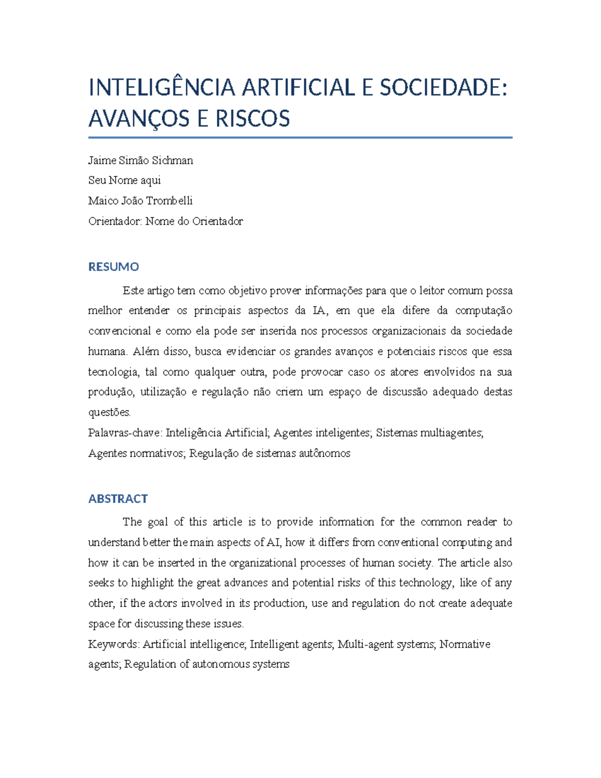 IA e Sociedade: Avanços e Riscos na Era da Inteligência Artificial ...