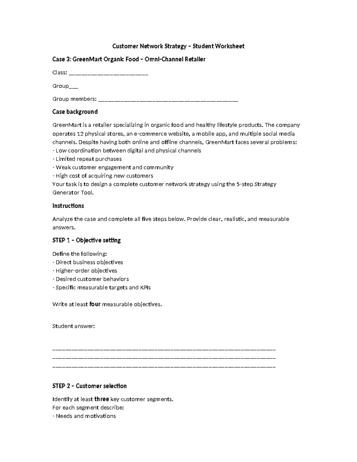 Customer Network Strategy Case 3: GreenMart Retailer Analysis - Studocu
