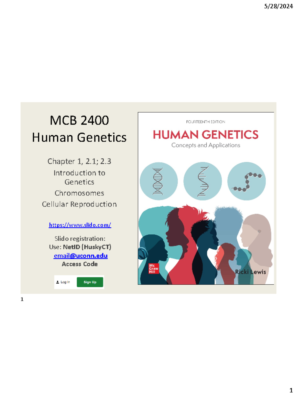 MCB 2400 Human Genetics Ch. 1 & 2: Intro to Genetics & Chromosomes ...