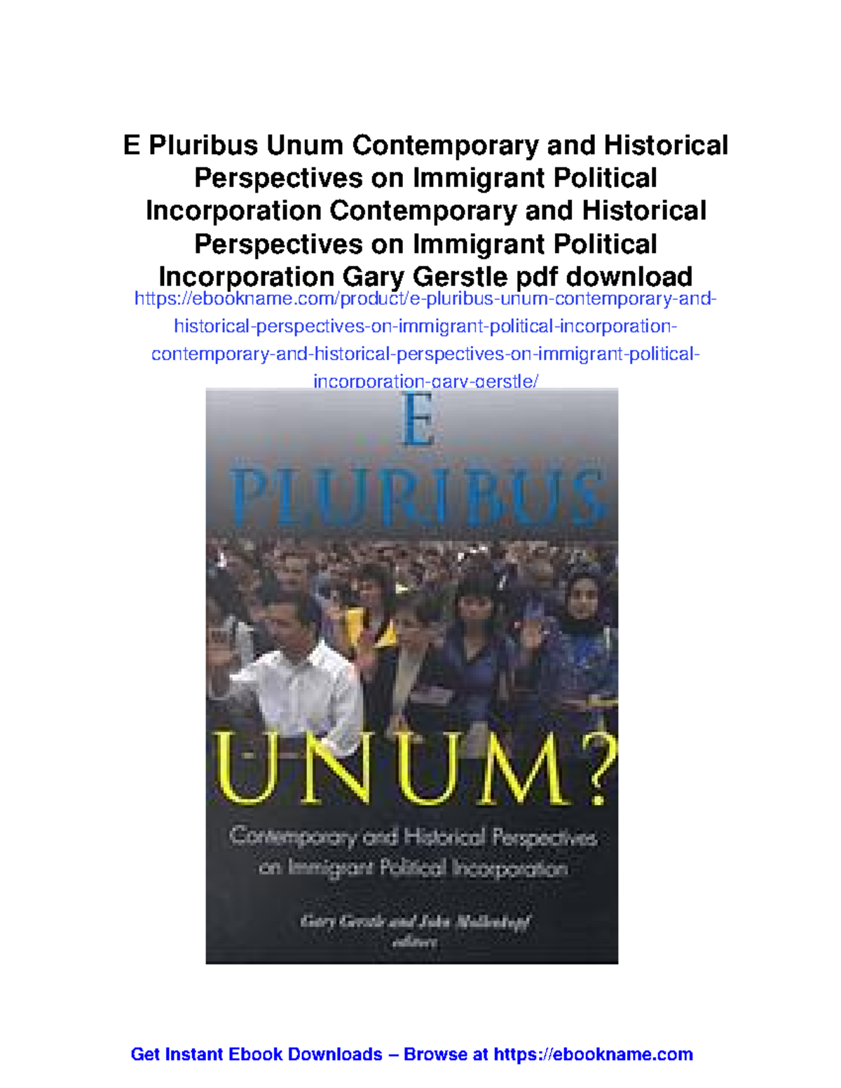 E Pluribus Unum? Insights on Immigrant Political Incorporation - Studocu