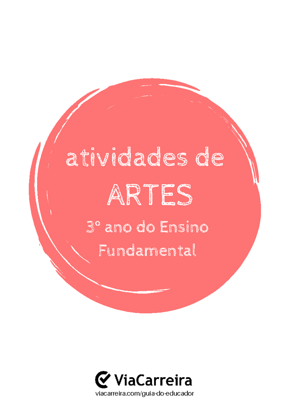 Atividades de artes para 3 ano 1 - ARTES atividades de viacarreira/guia ...