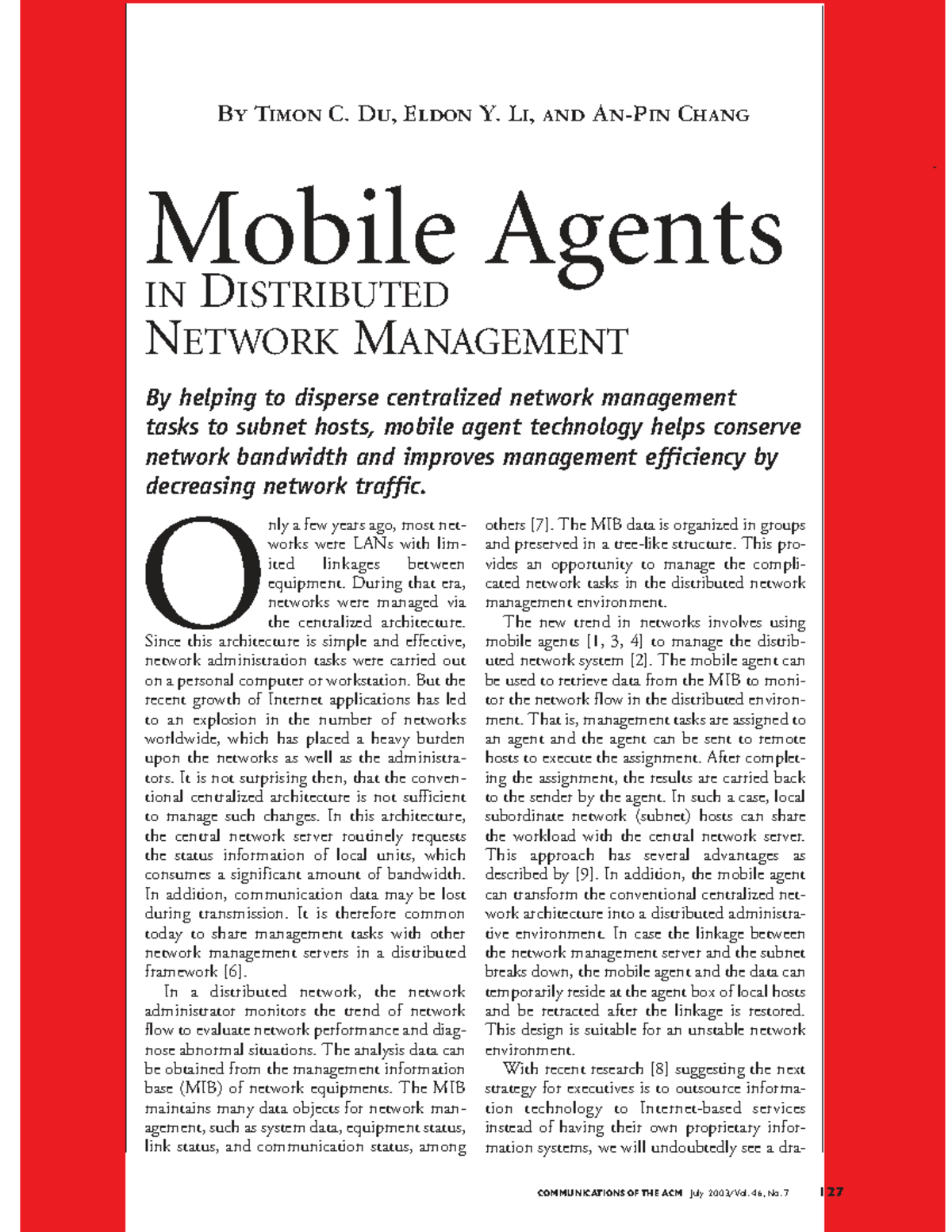 Mobile agents in distributed network management - COMMUNICATIONS OF THE ...