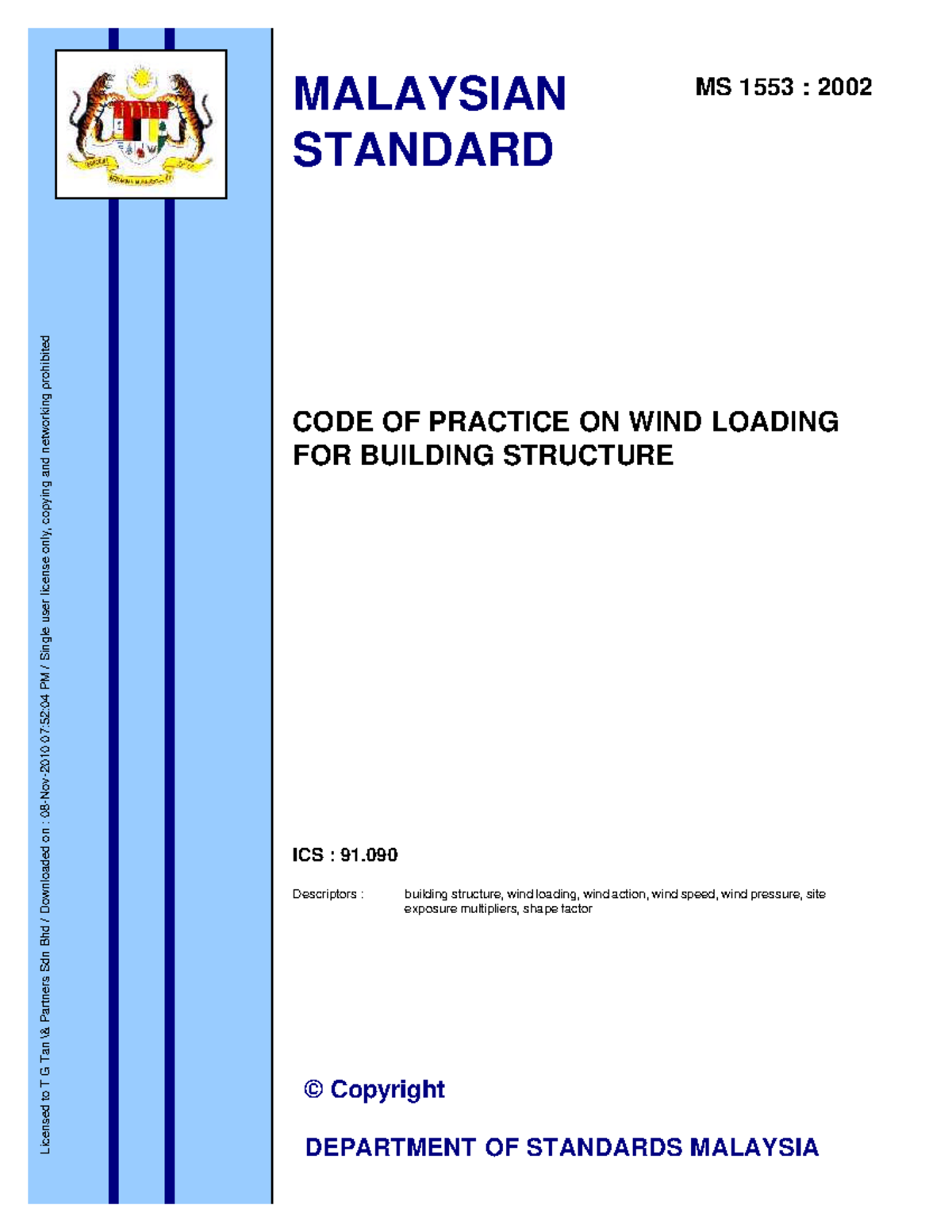 MS1553 2002 - Malaysian Code of Practice on Wind Loading for Structures ...