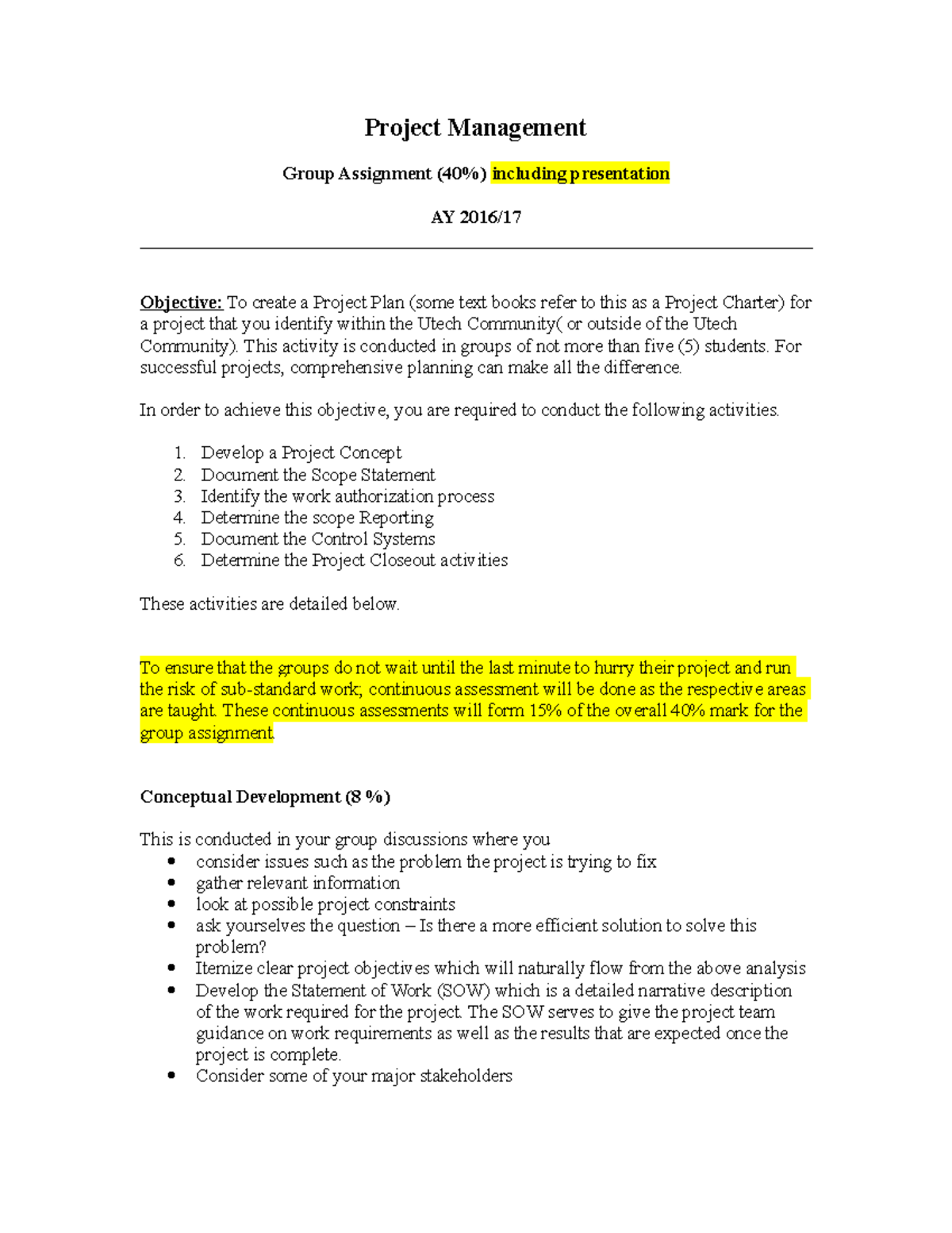 Project Management Group Assignment AY 2016 - 2021 Semester 2 - Studocu