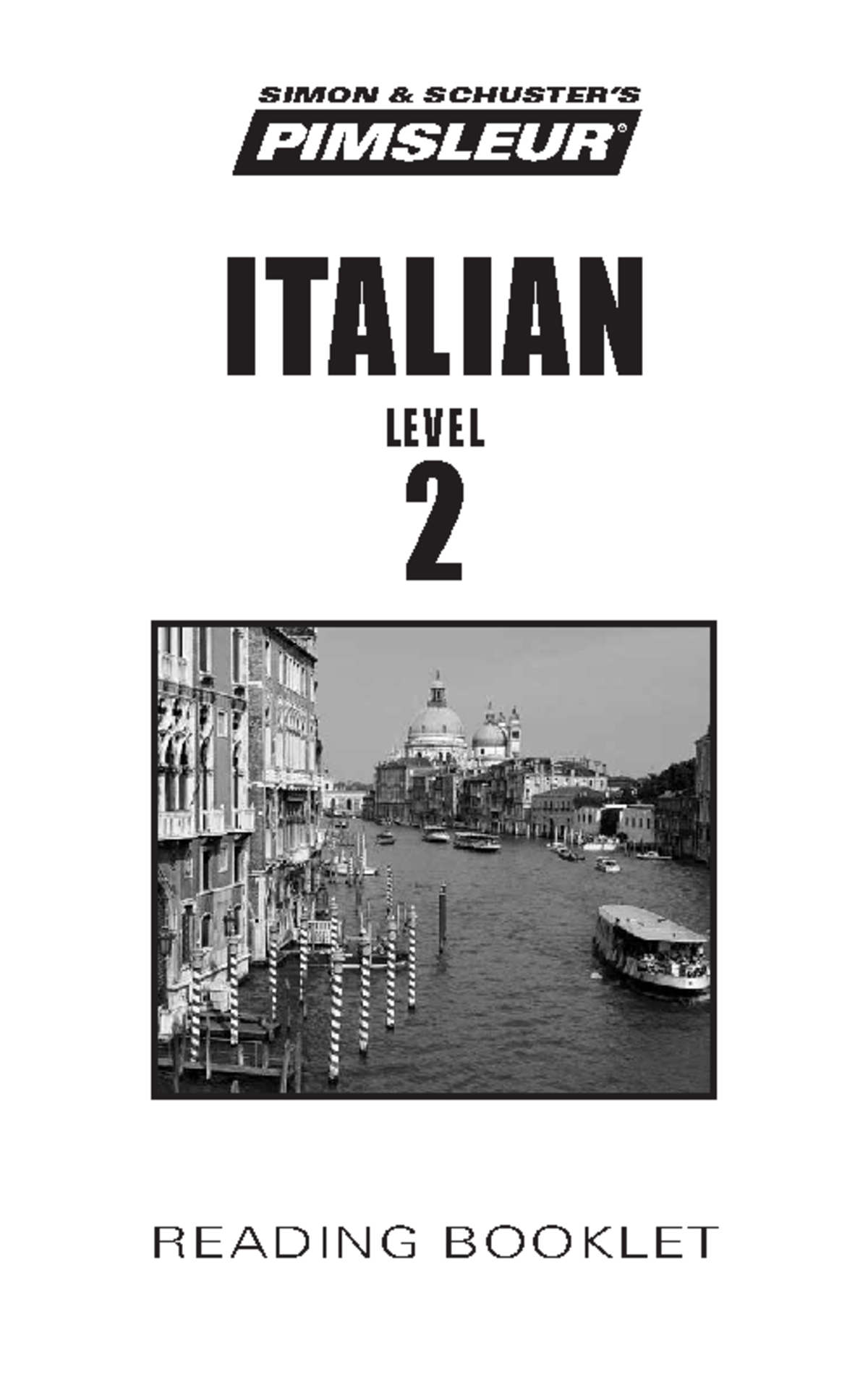 PIMSLEUR ITALIAN 2: READING BOOKLET & LESSONS - Studocu