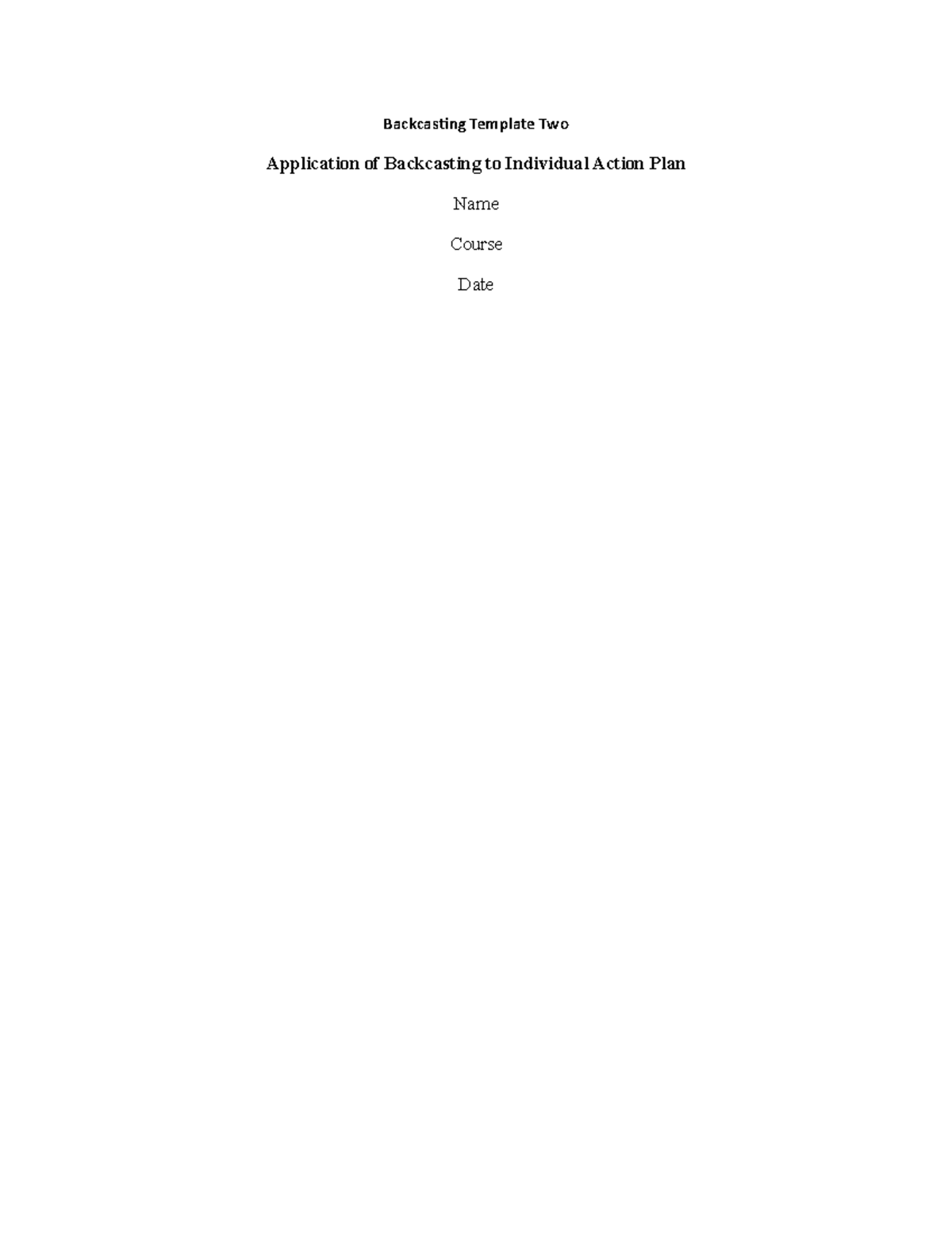 Backcasting Template II: Individual Action Plan for 2040 Goals - Studocu