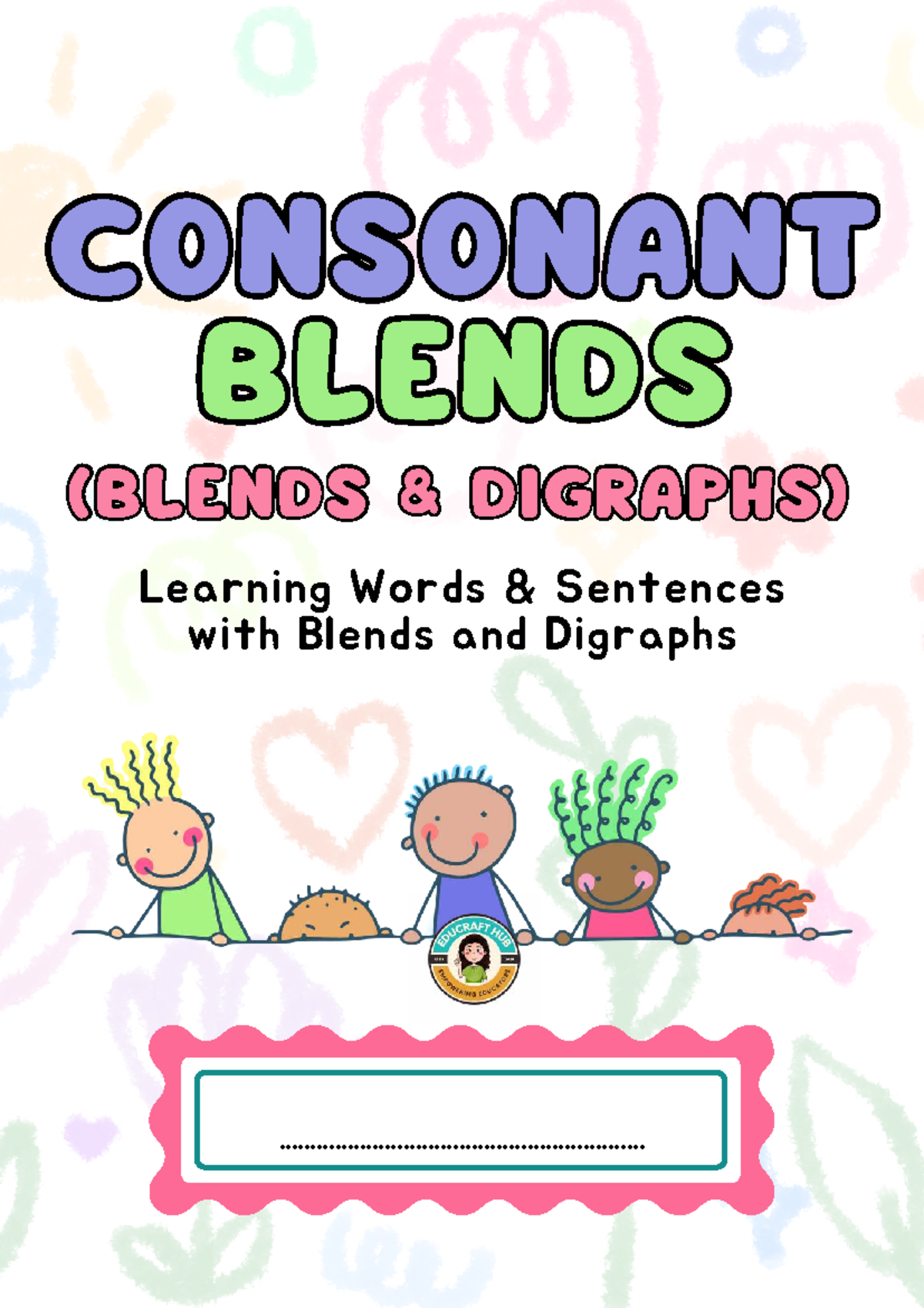 Consonant Blends & Digraphs: Lesson Notes for Learning Words - Studocu
