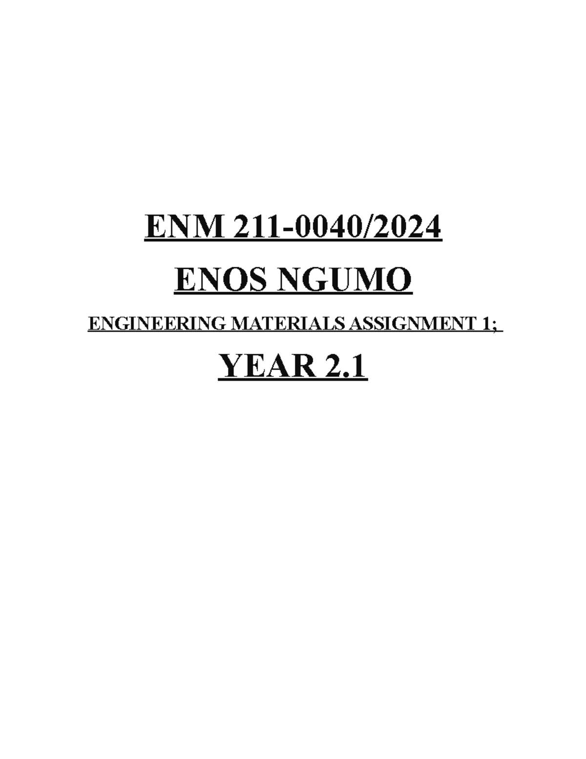 ENM ENOS NGUMO ENGINEERING MATERIALS ASSIGNMENT: STEEL ALLOYS - Studocu