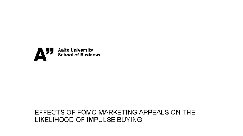 Photo inspiration: Picture Idea: Master S Thesis Fomo Marketing Appeals Impulse Buying Msc 2023