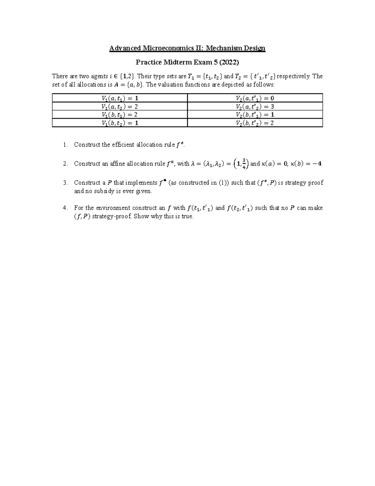 Advanced Microeconomics II: Mechanism Design Midterm Exam 5 Solutions - Studocu
