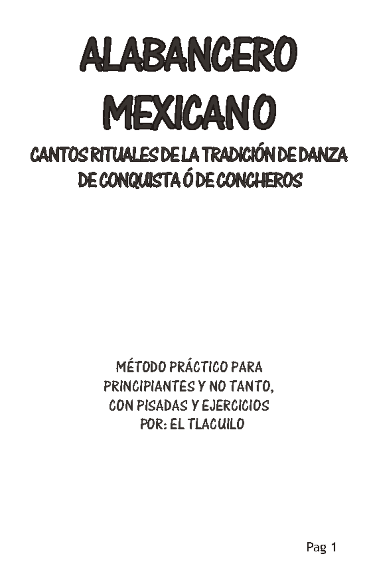Alabancero Mexicano: Cantos y Ejercicios para Principiantes - Document Preview