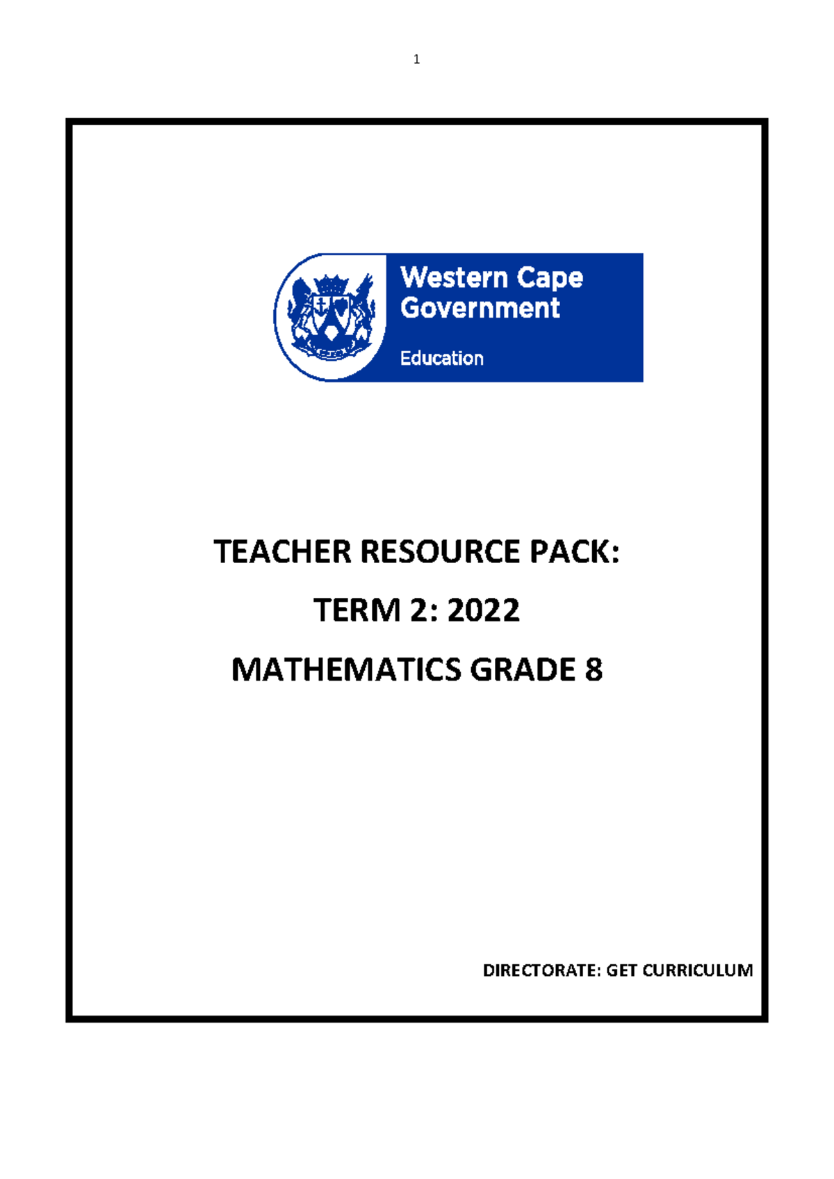 Teacher Resource Pack: Mathematics Grade 8 Term 2 2022 - Studocu