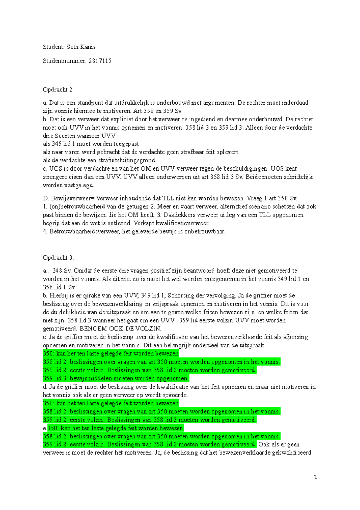 Inleiding Strafrecht Week 6: Analyse van UVV en Verweer in Vonnissen ...