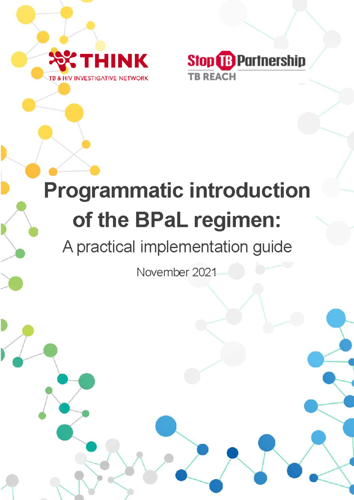 BPaL Regimen Implementation Guide: Practical Insights (LPA 2021) - Studocu