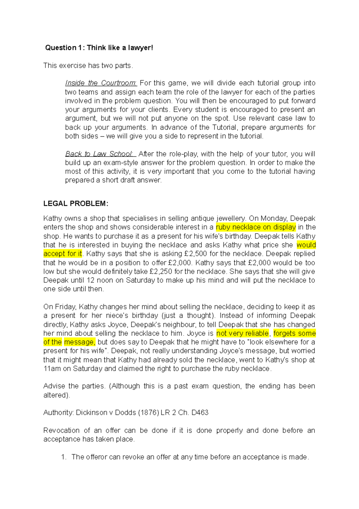 Tutorial 1 for Contract Law - Question 1: Think like a lawyer! This ...