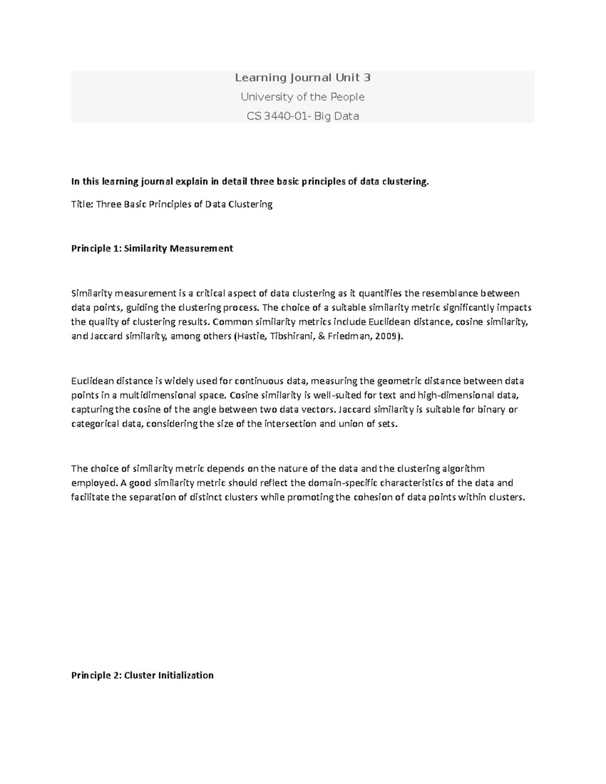 CS 3440-01 - AY2025-T Learning Journal Unit 3: Principles of Data ...