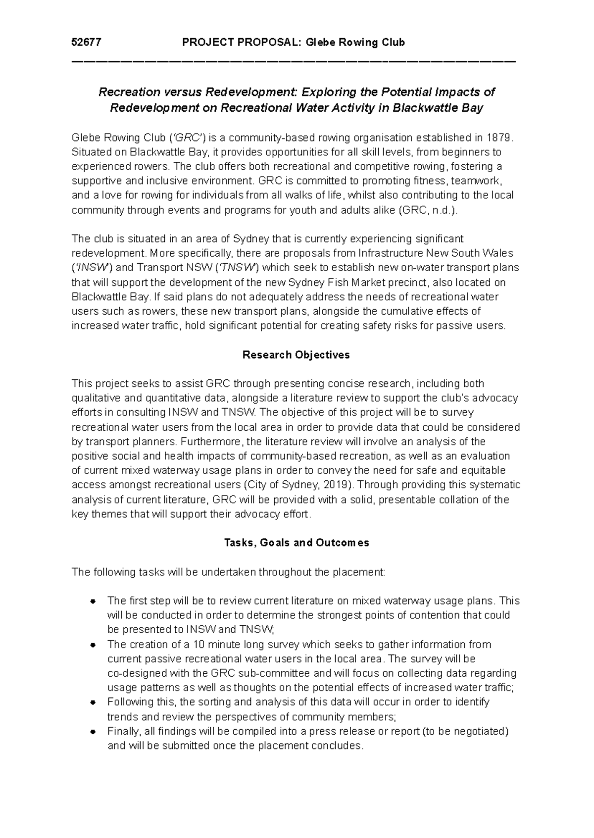 52677 PROJECT PROPOSAL: Impacts of Redevelopment on GRC Activities ...