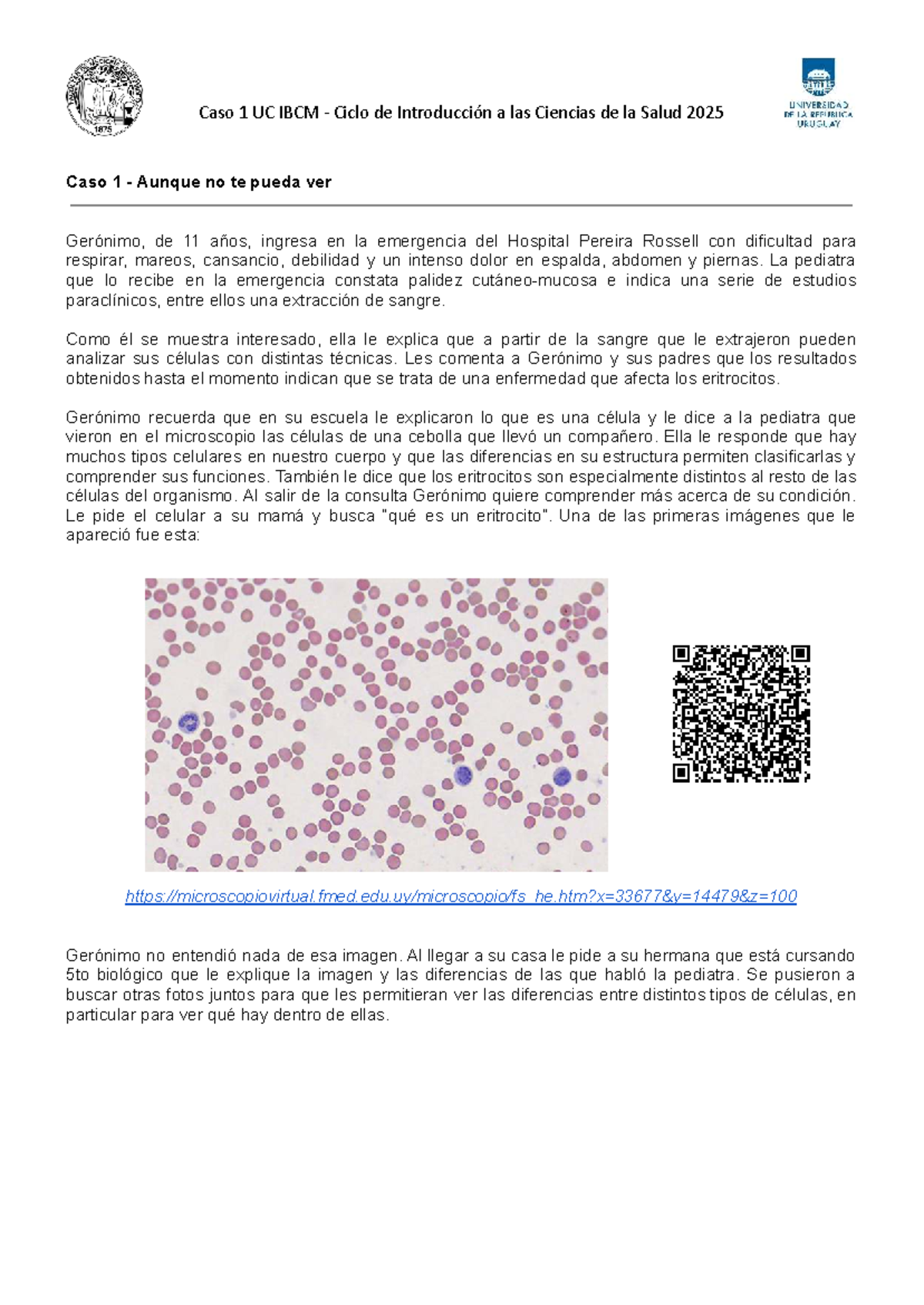 Caso 1 UC IBCM 2025: Introducción a la Biología Celular y Estructura ...