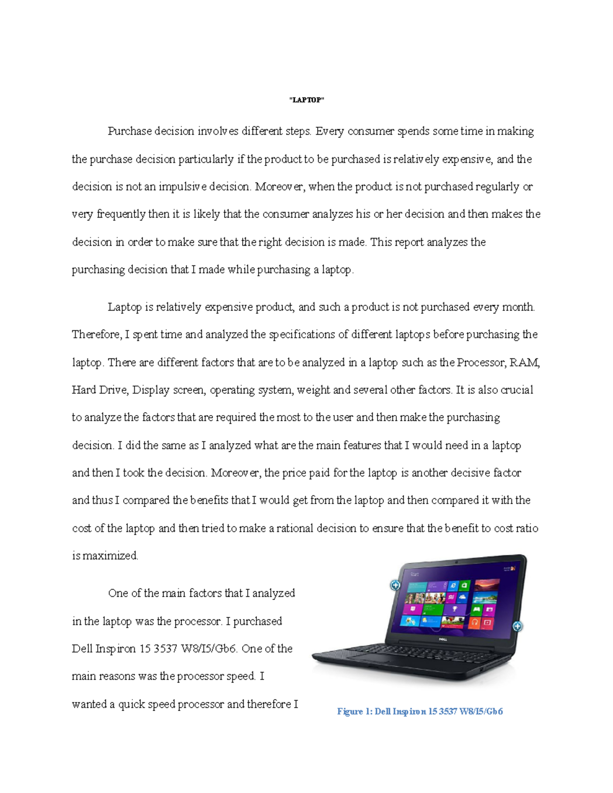 1012861 Case Study - Analyzing My Laptop Purchase Decision - Studocu