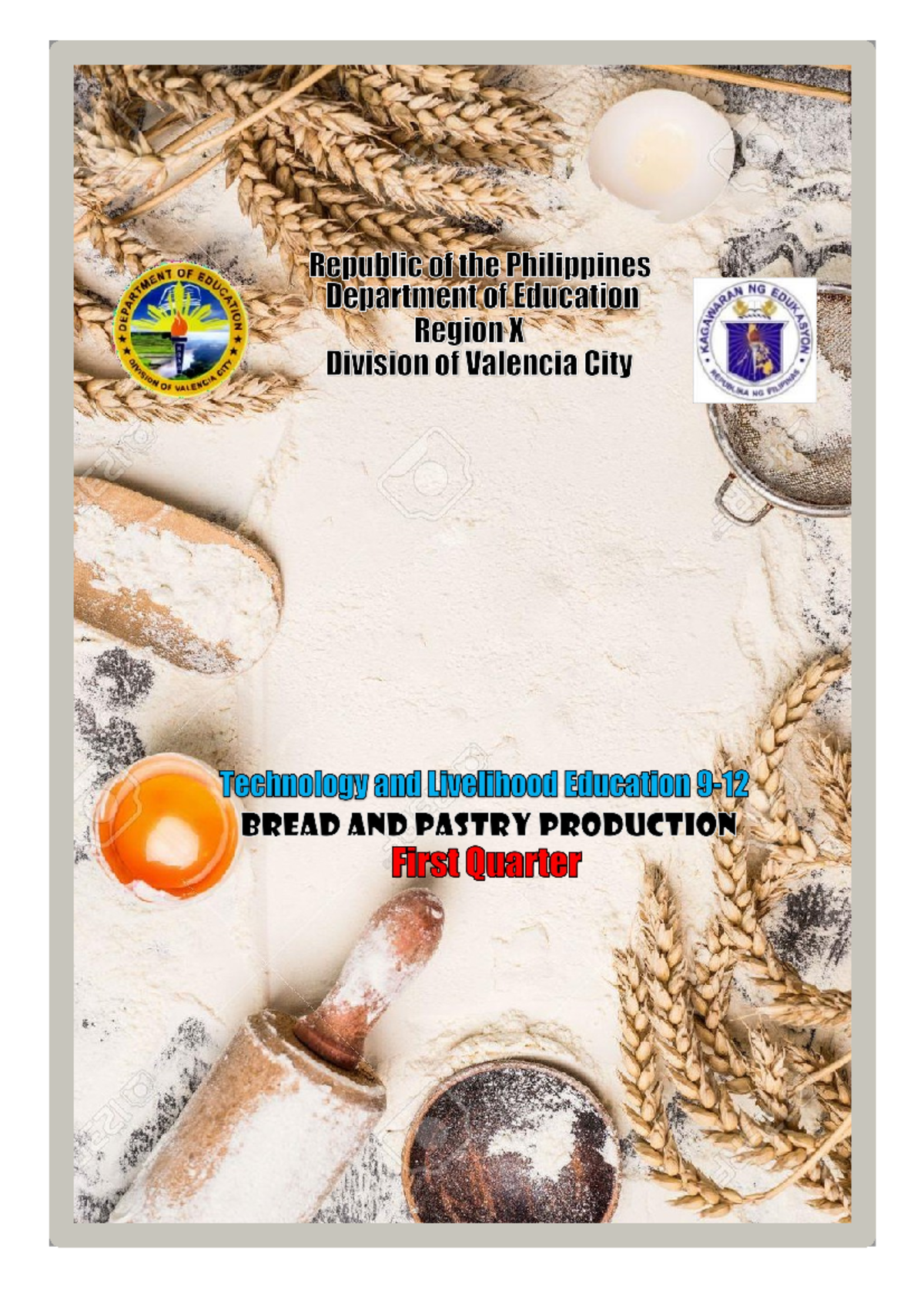 Bread and Pastry Production Detailed Lesson Plan - First Quarter (TLE ...