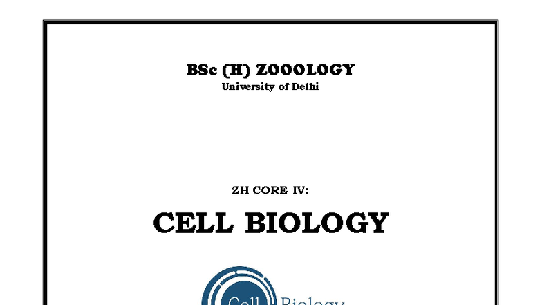 ZH CORE IV: Cell Biology - Course Overview and Key Concepts - Studocu