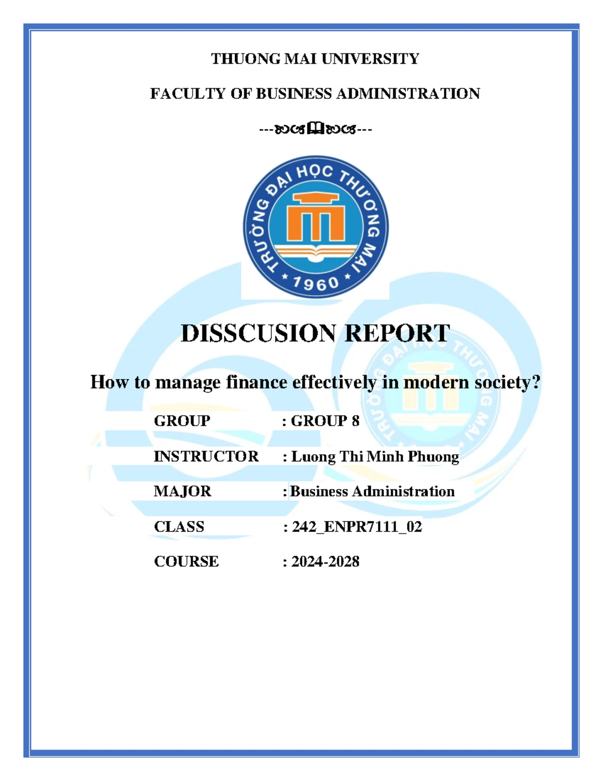 Group 8 Discussion Report: Effective Financial Management in Modern ...