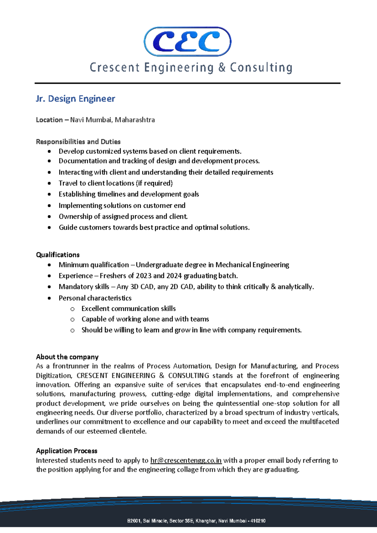 Jr Design Engineer - JD - 2024 - B2601, Sai Miracle, Sector 35E ...