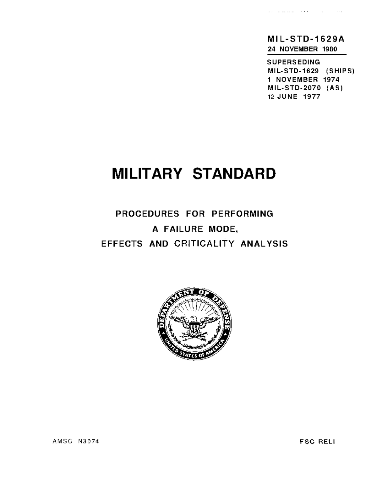 MIL-STD-1629A - Military Standard for Failure Mode and Effects Analysis ...