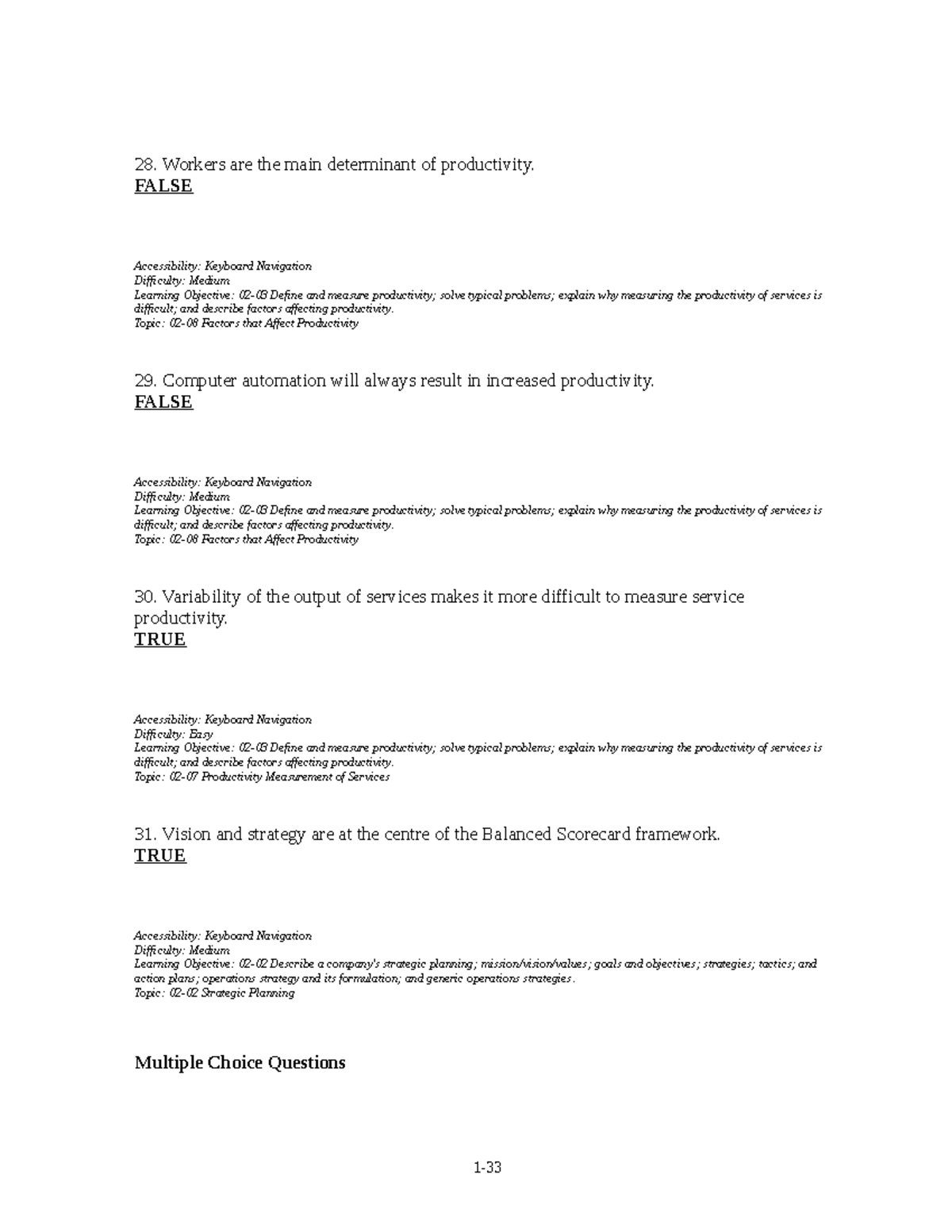 Test Questions and Answers 2.5 - Workers are the main determinant of ...