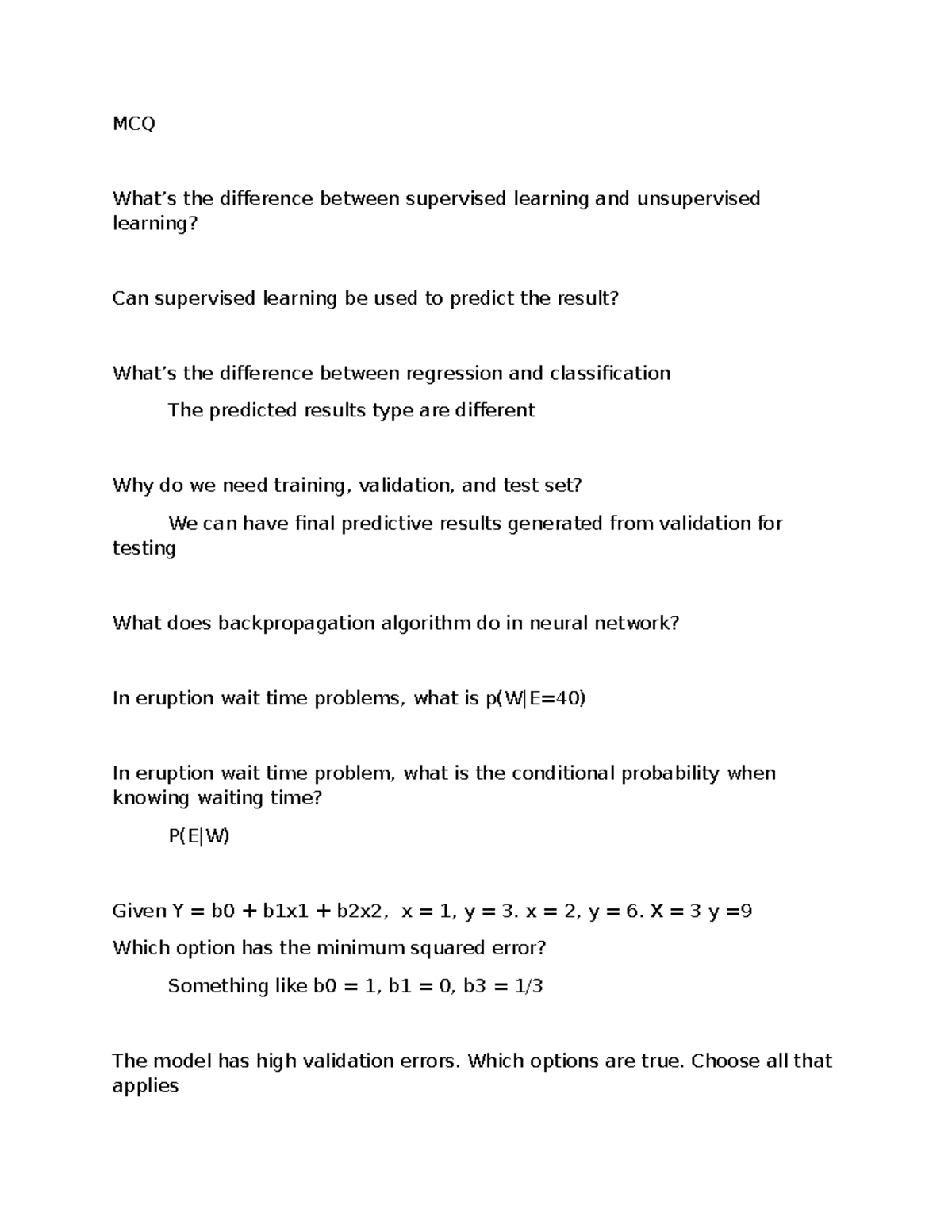DS 3000-2 - MCQ - MCQ What’s the difference between supervised learning ...