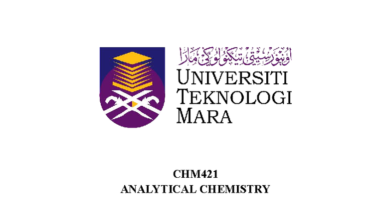 CHM421 Experiment 1 - GOODLUCKKK - CHM ANALYTICAL CHEMISTRY EXPERIMENT ...