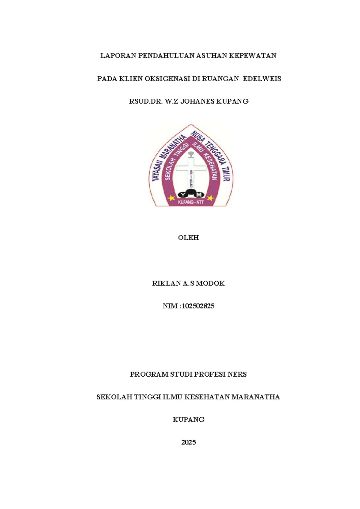 Laporan Pendahuluan Asuhan Keperawatan Oksigenasi di RSUD W.Z. Johannes ...