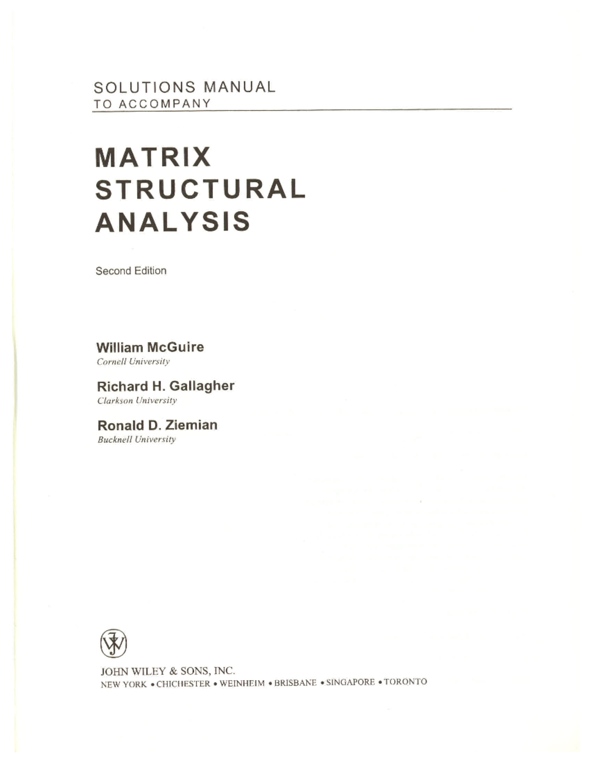 Matrix Structural Analysis: McGuire 2nd Ed Solutions Review - Studocu