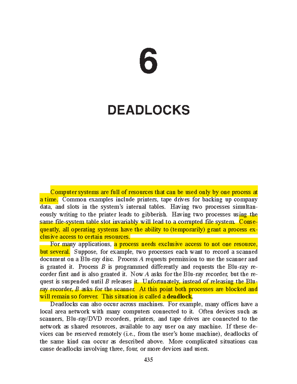 C6 Deadlock OS2 - 6 DEADLOCKS Computer systems are full of resources ...