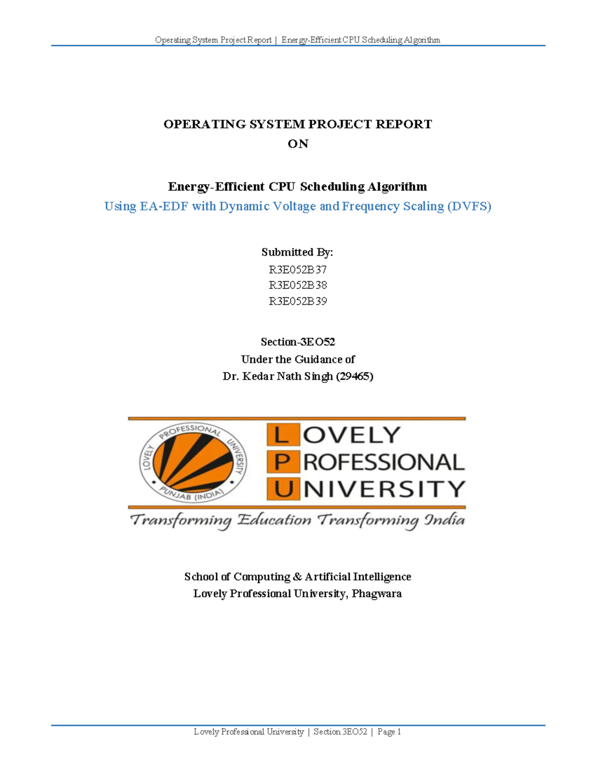 Operating System Project Report: CPU Scheduling Algorithm with DVFS ...