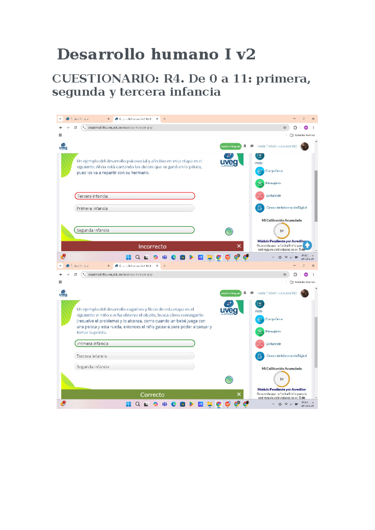 Desarrollo humano I v2 - RESPUESTAS DE EXAMEN - Desarrollo Humano V2 ...